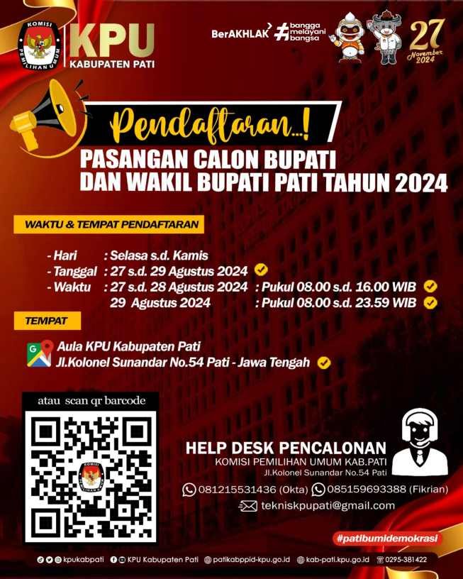 Sedangkan untuk waktu pendaftaran dimulai pukul 08.00 - 16.00  WIB, dihari pertama dan kedua, khusus di hari akhir Kamis 29 Agustus dimulai jam 08.00 - 23.59 WIB dan bertempat di kantor KPU Kabupaten Pati Jl. Kol. Sunandar No. 54 Pati", tambahnya.