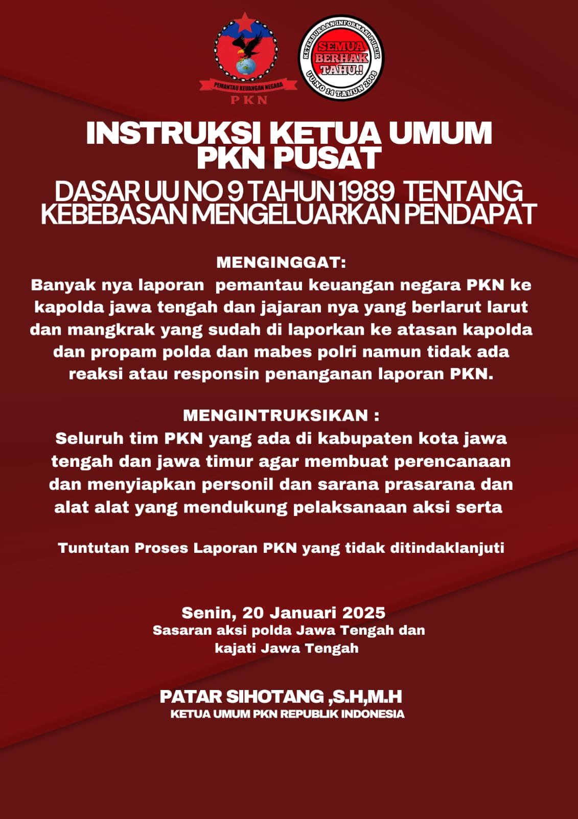 aksi waktu demo yang akan diadakan pada hari di minggu ke 3 Januari 2025 dengan massa 100 orang.