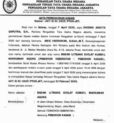 Dokumen resmi Akta Permohonan Kasasi Badan Litbang Diklat Kumdil Mahkamah Agung nomor 407/G/KI/2025/PTUN-JKT tertanggal 7 April 2026.